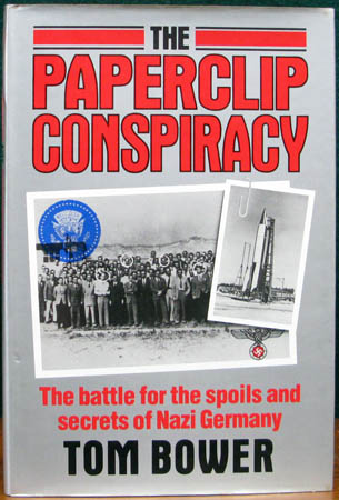 Paperclip Conspiracy - Tom Bower