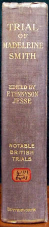 Trial of Madeline Smith - F. Tennyson Jesse - Spine