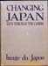 Changing Japan - Senn Throug the Camera - Iage du Japon