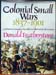 Colonial Small Wars 1837-1901 - Donald Featherstone