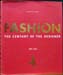 Fashion - The Century of the Designer 1900-1999