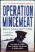 Operation Mincemeat - Ben Macintyre