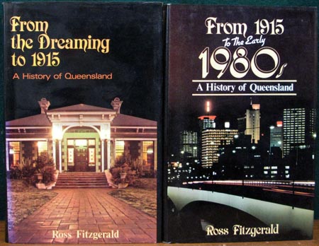 A History of Queensland - Ross Fitzgerald - Set - Covers (2)