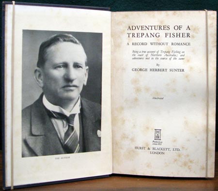 Adventures of a Trepang Fisher - George Herbert Sunter - Title Page