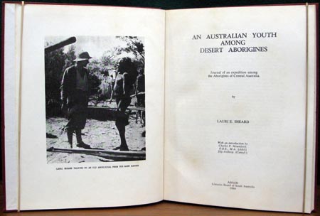 An Australian Youth Among Desert Aborigines - Lauri E. Sheard