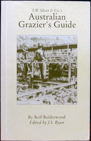 Australian Grazier's Guide - Rolf Bolderwood