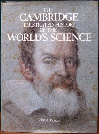 Cambridge Illustrated History of World's Science - Colin A. Ronan