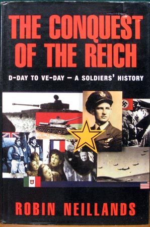 Conquest of the Reich - Robin Neillands