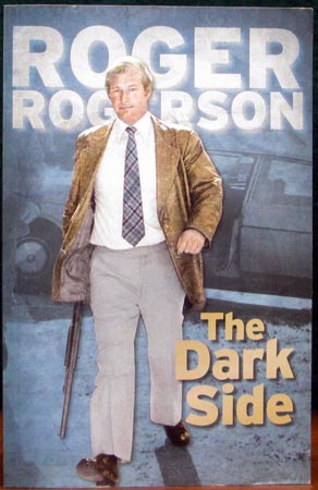 Dark Side - Roger Rogerson