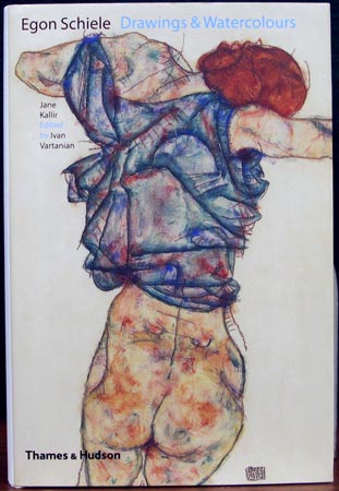 Egon Schiele - Drawings & Watercolours - Jane Kallir & Ivan Vartanian