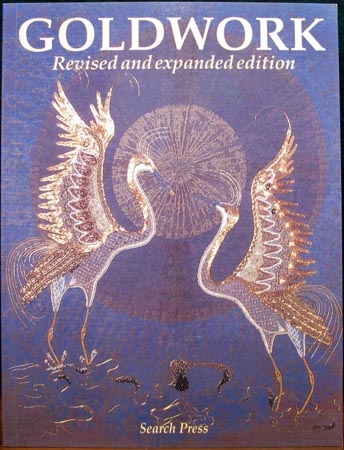 Goldwork - Revised and Expanded Edition 