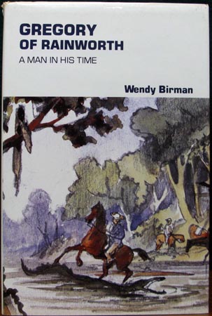 Gregory of Rainworth - A Man In His Time - Wendy Birman