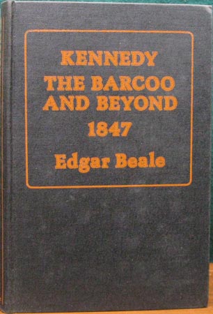 Kennedy - The Barcoo and Beyond 1847 - Beale - Cover