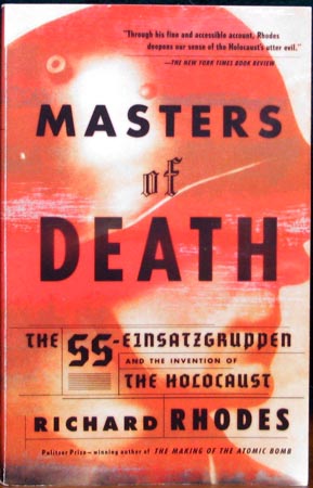 Masters of Death - Richard Rhodes