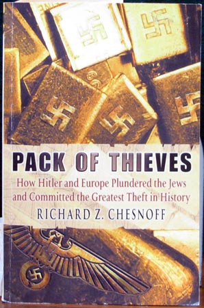 Pack of Thieves - Richard Z. Chesnoff