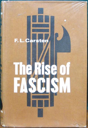 Rise of Fascism - F. L. Carsten