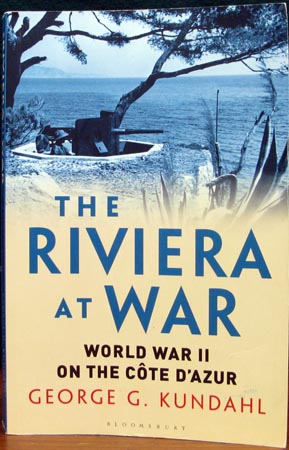 Riviera at War - George G. Kundahl