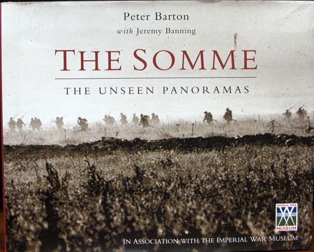 Somme - The Unseen Panoramas - Peter Barton