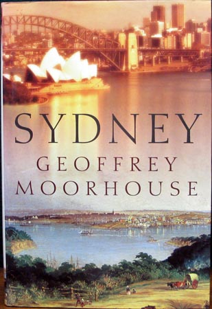 Sydney - Geoffrey Moorhouse