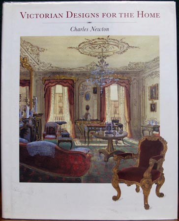 Victorian Designs for the Home - Charles Newton