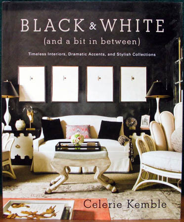 Black & White - and a bit in between - Celerie Kemble