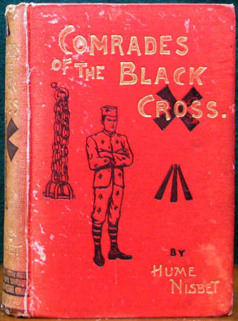 Comrades of the Black Cross - Hume Nisbet