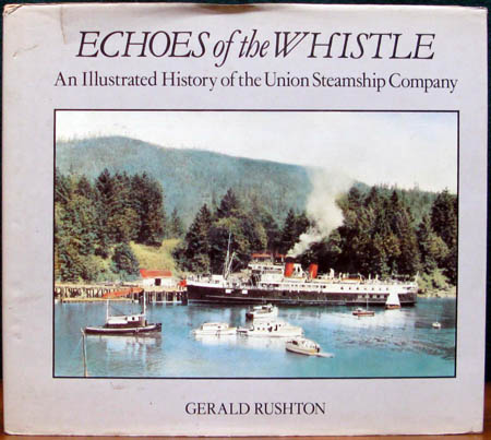 Echoes of the Whistle - Gerald Rushton