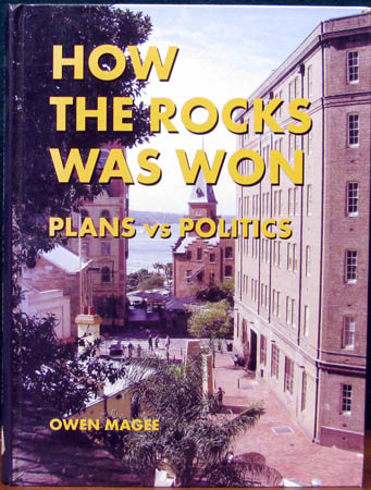 How The Rocks Was Won - Plans Vs Politics - Owne Magee