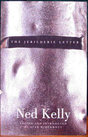 Jerilderie Letter - Ned Kelly