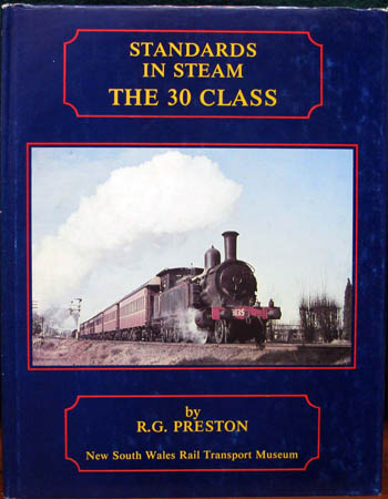 Standards In Steam - The 30 Class - R. G. Preston