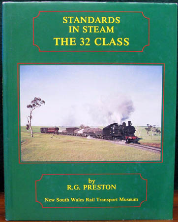 Standards In Steam - The 32 Class - R. G. Preston