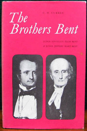 Brothers Bent - C. H. Currey