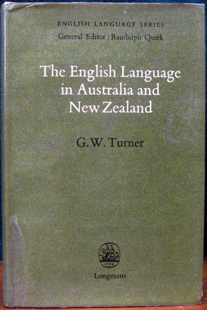 English Language in Australia & New Zealand - G. W. Turner