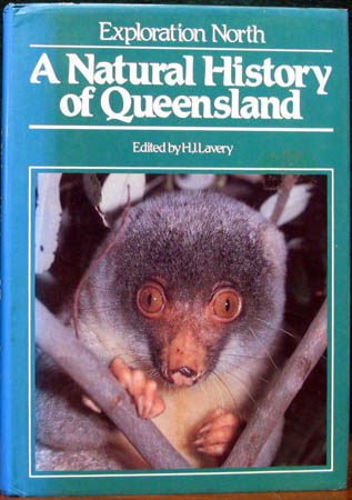 Exploration North - A Natural History of Queensland - H. J. Lavery