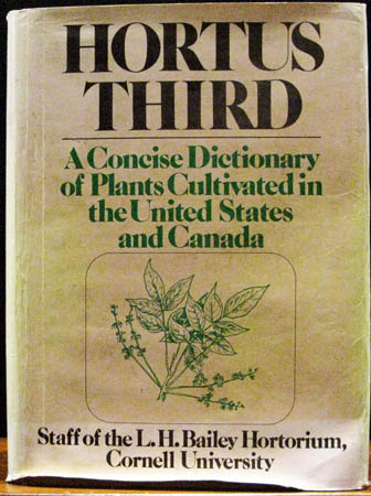 Hortus Third - A Concise Dictionary of Plants Cultivated in the United States & Canada