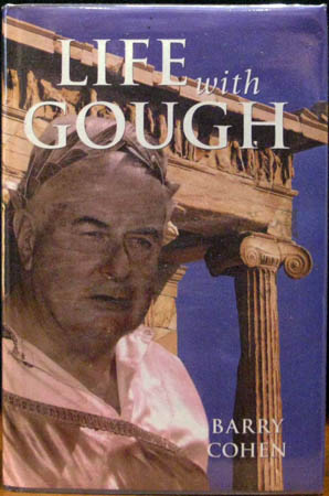 Life with Gough - Barry Cohen