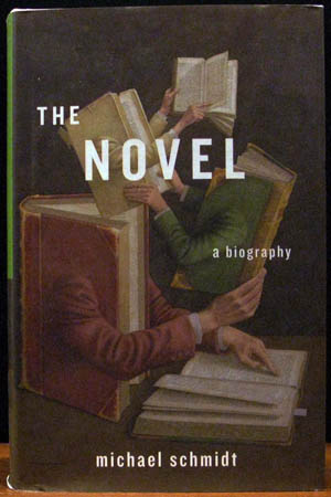 Novel - A Biography - Michale Schmidt