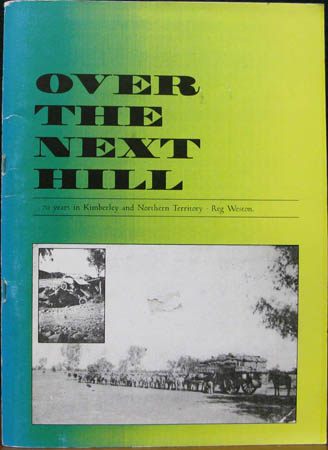 Over The Next Hill - Reg Weston