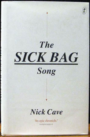 sick Bag Song - Nick Cave