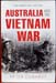 Australia and the Vietnam War - Peter Edwards