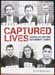 Captured Lives - Peter Monteath