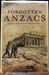 Forgotten Anzacs - Peter Ewer