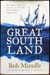 Great South Land - Rob Mundle