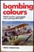 bombing Colours - Bruce Robertson