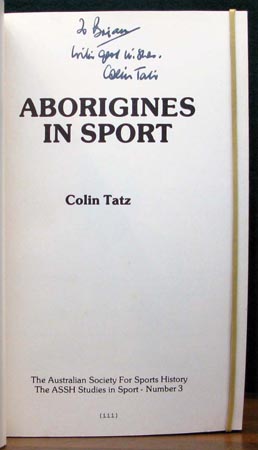 Aborigines In Sport - Colin Tatz - Signature