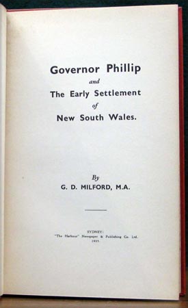 Governor Phillip & the Early Settlement of NSW - Milford - Title Page