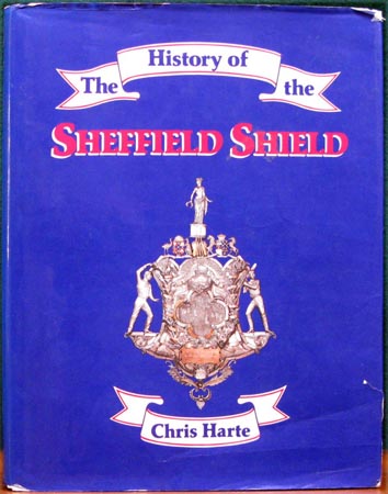 History of the Sheffield Shield - Chris Harte