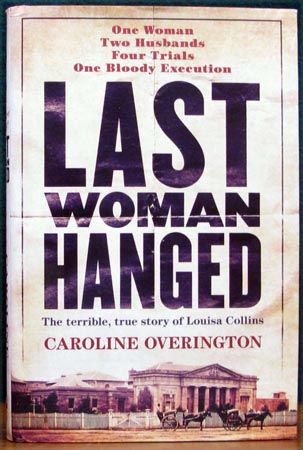 Last Woman Hanged - Caroline Overington