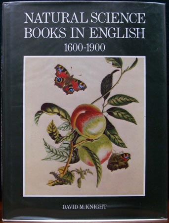 Natural Science Books In English 1600-1900 - David M. Knight