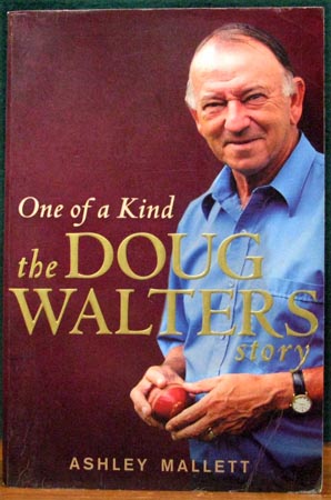 One of a Kind - The Doug Walters Story - Ashely Mallett